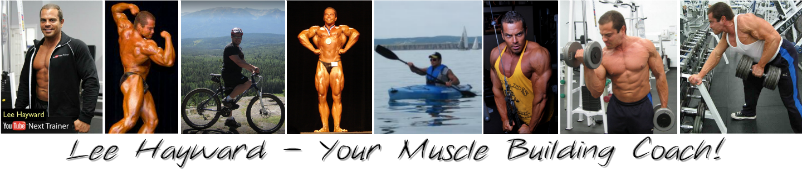Lee Hayward - Your Muscle Building Coach