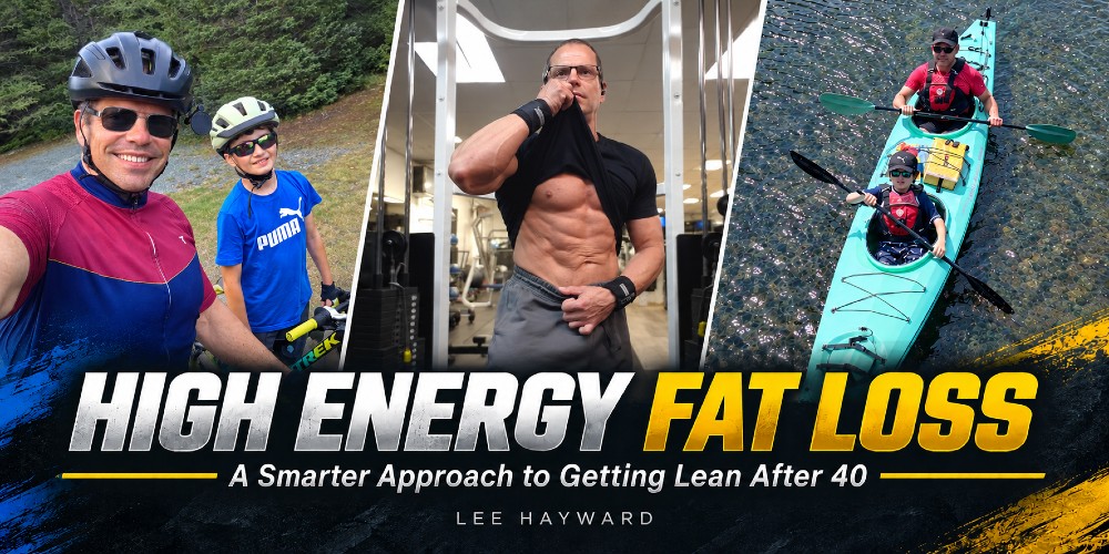 High Energy Fat Loss - A Smarter Approach To Getting Lean After 40