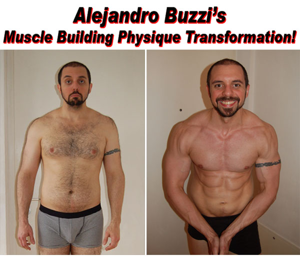 Alejandro Buzzi’s Muscle Building Physique Transformation!