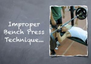 Improper Bench Press Form