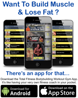 Download the Total Fitness Bodybuilding App