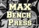 Increase Your Max Bench Press