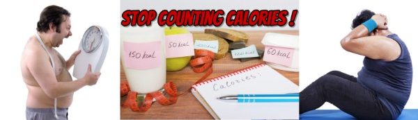 Stop Counting Calories